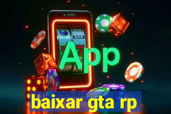 baixar gta rp